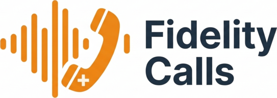 Fidelity Calls